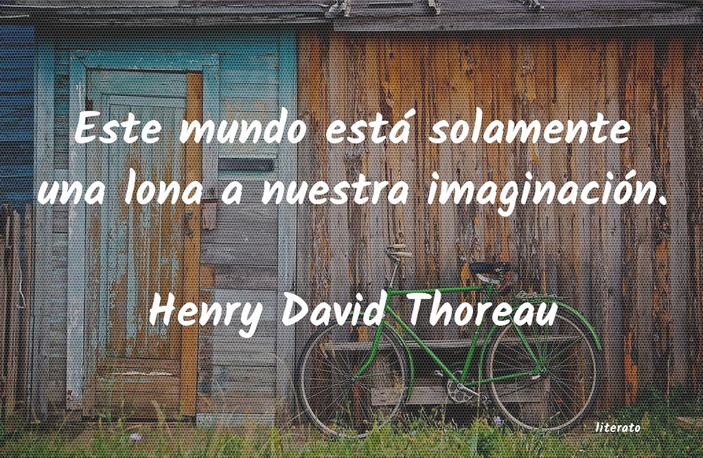 Frases de Henry David Thoreau