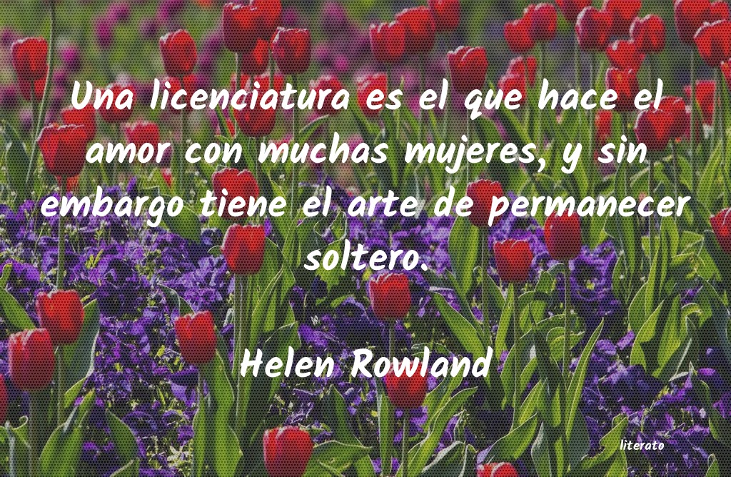 frases de Helen Rowland