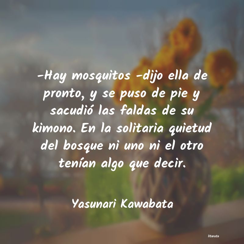 Frases de Yasunari Kawabata