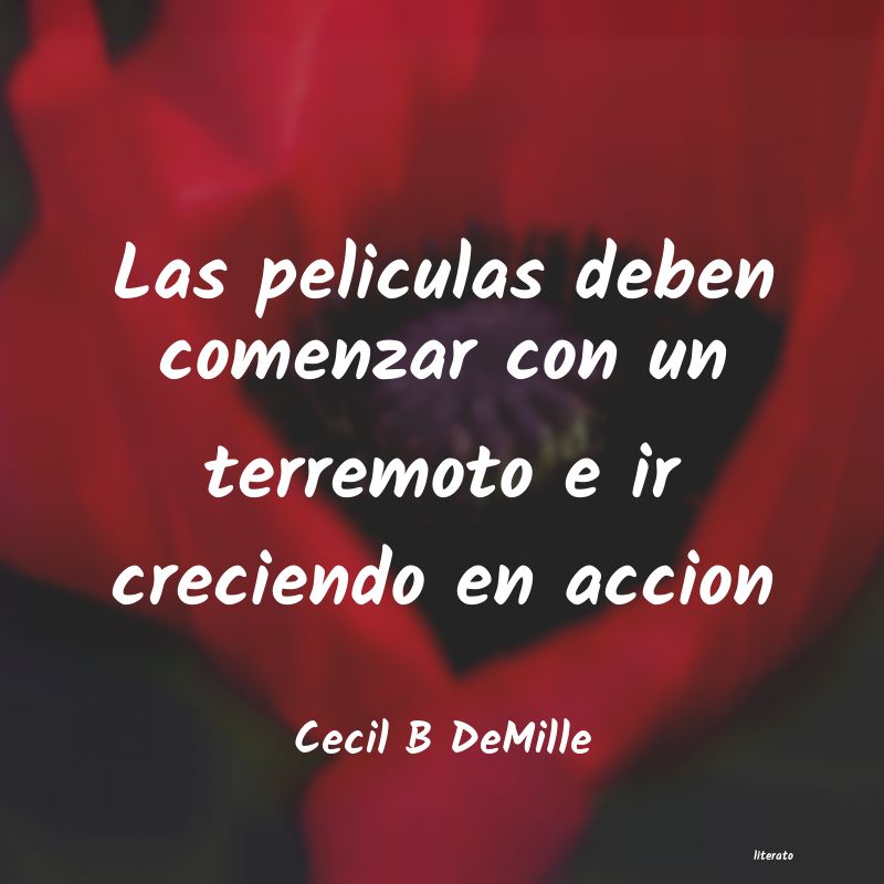 Frases de Cecil B DeMille
