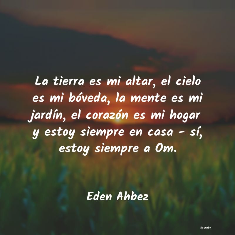 frases de Eden Ahbez