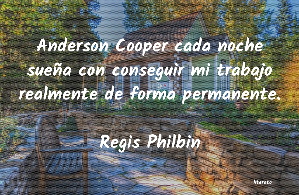 Frases de Regis Philbin