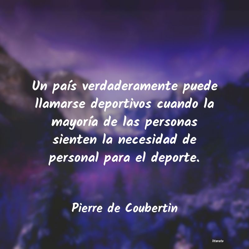 Frases de Pierre de Coubertin