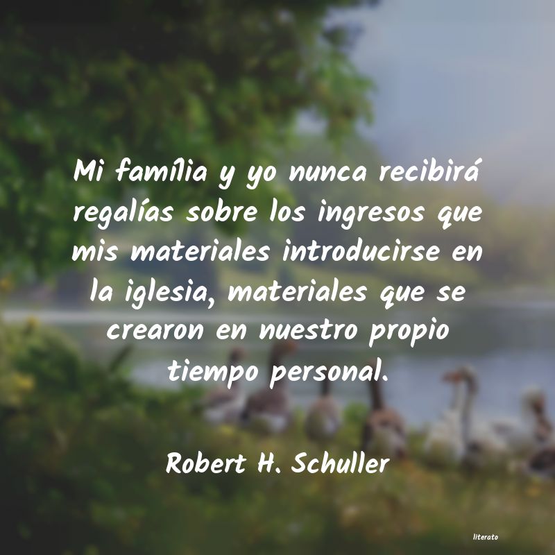 Frases de Robert H. Schuller