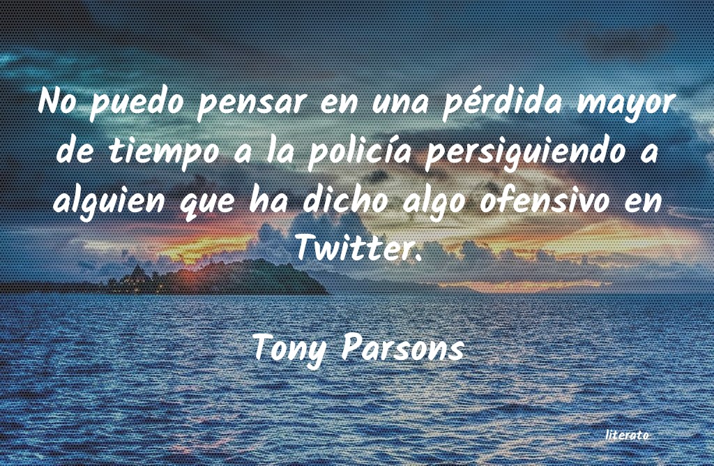 Frases de Tony Parsons