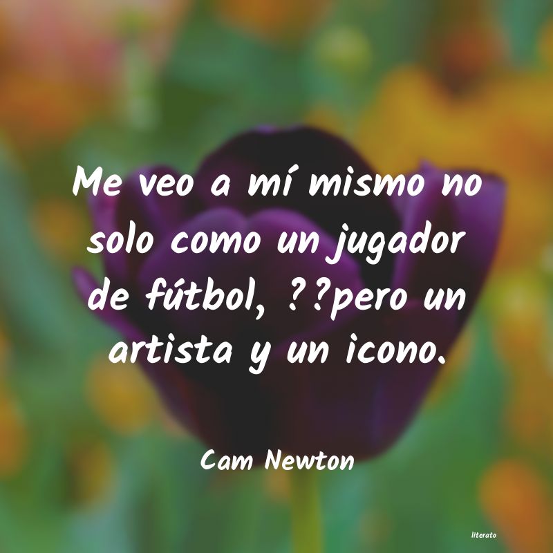 frases de Cam Newton