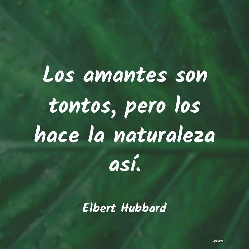 frases de Elbert Hubbard