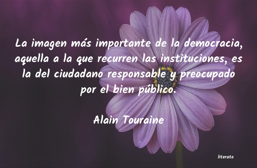 Frases de Alain Touraine