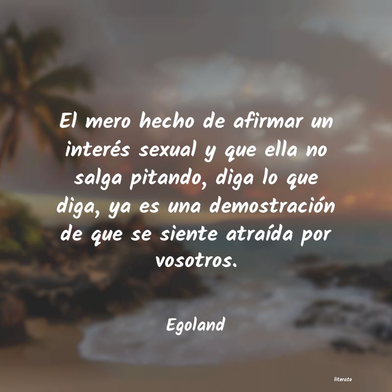 Frases de Egoland