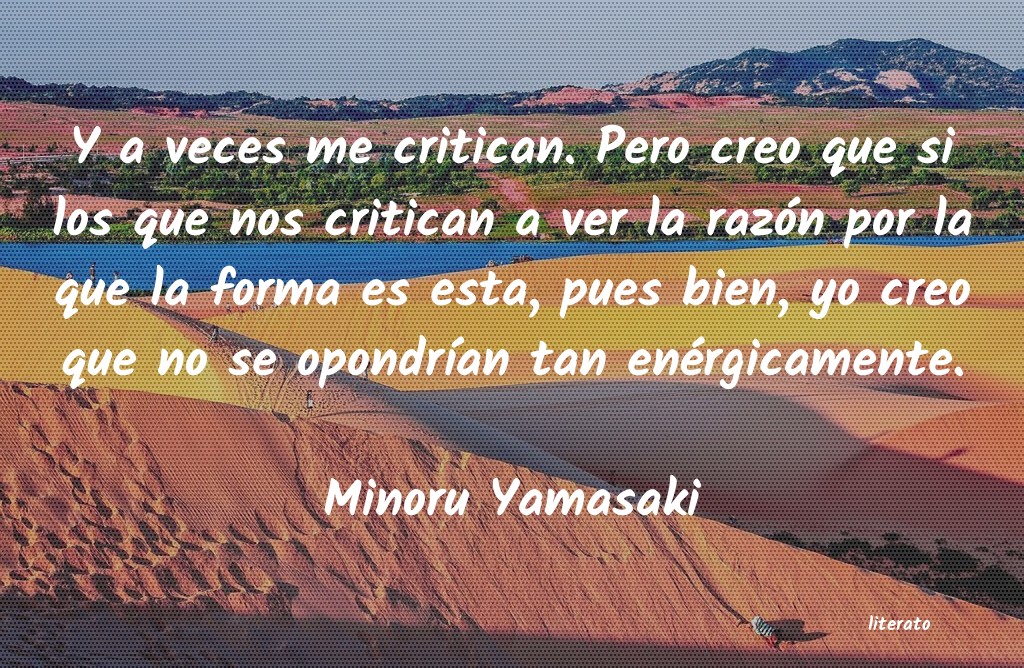frases de Minoru Yamasaki