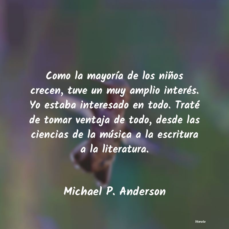 frases de Michael P. Anderson