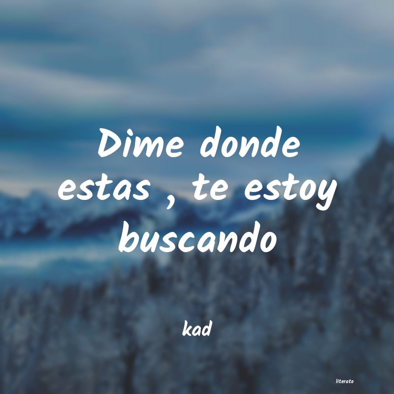 Frases de kad