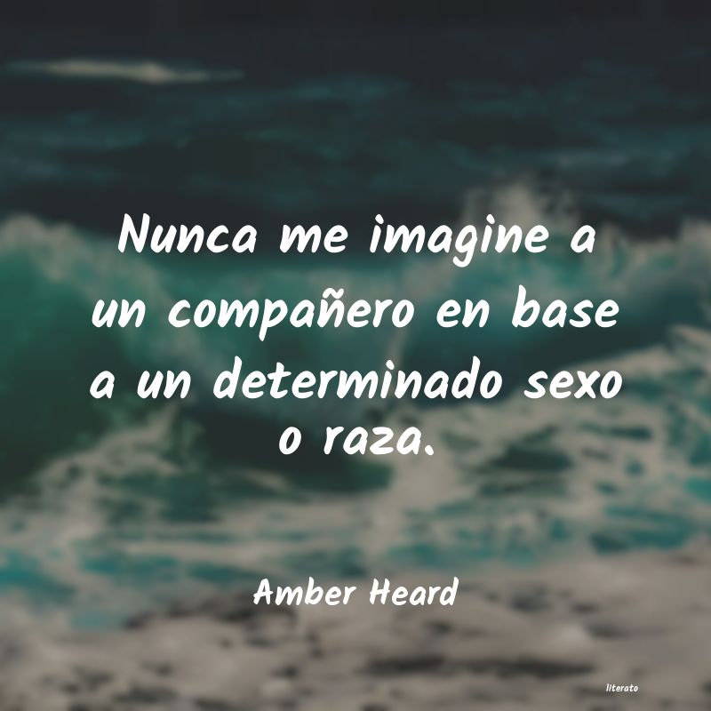 Frases de Amber Heard