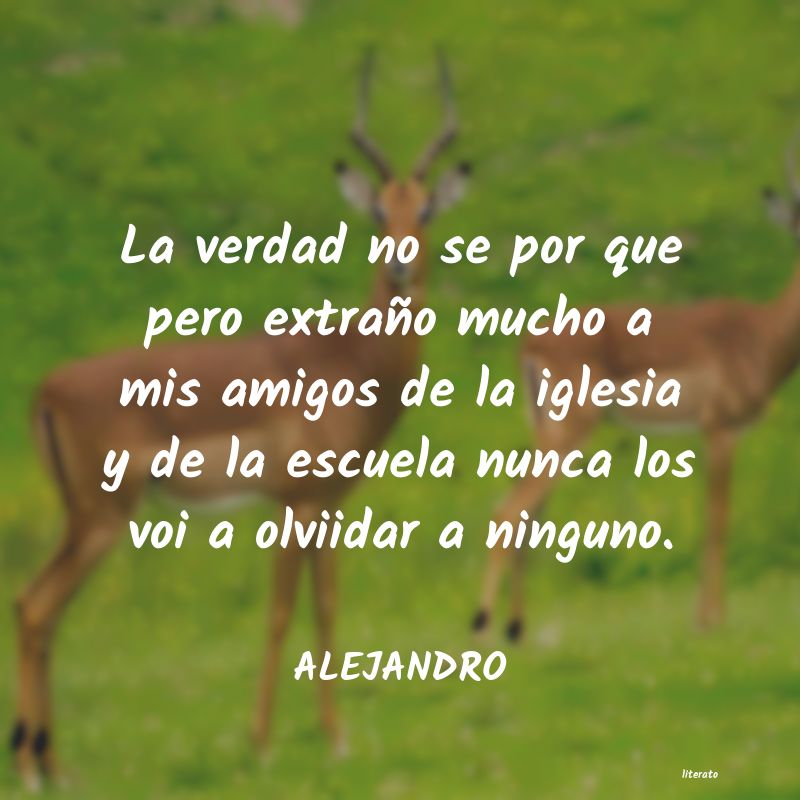 frases de ALEJANDRO