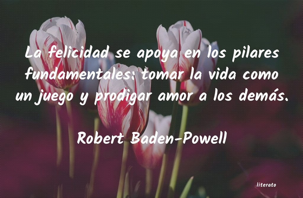 Frases de Robert Baden-Powell