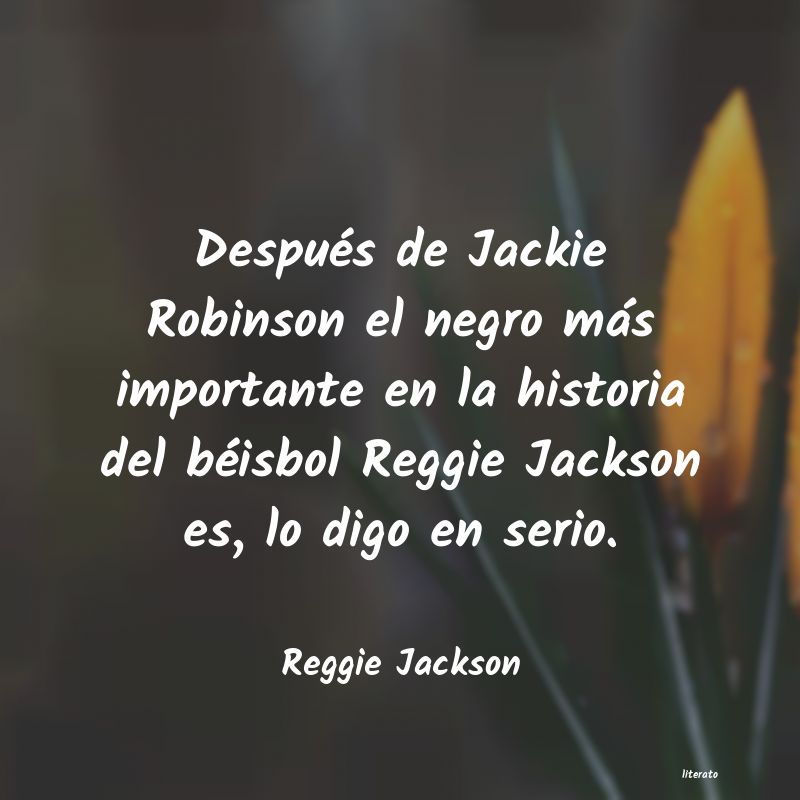 Frases de Reggie Jackson