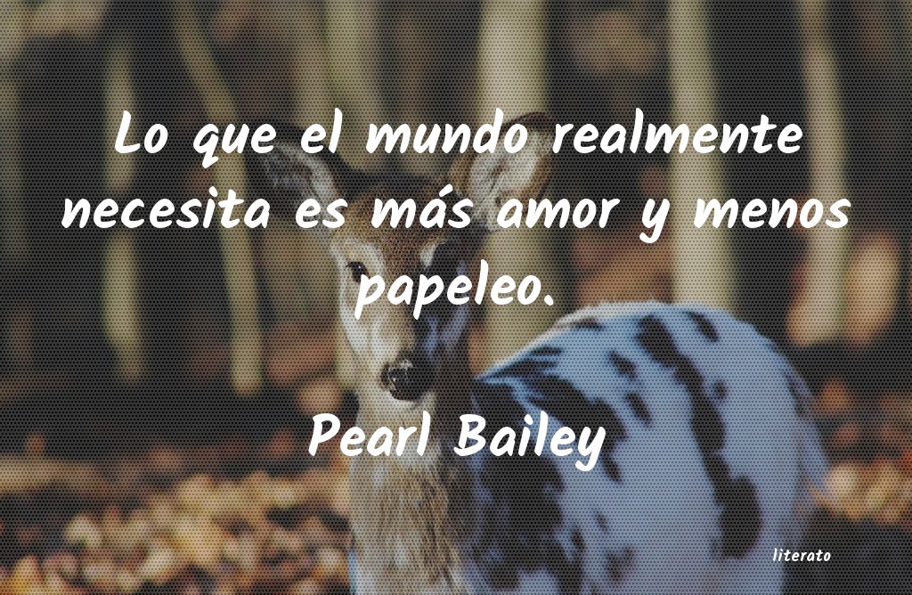 Frases de Pearl Bailey