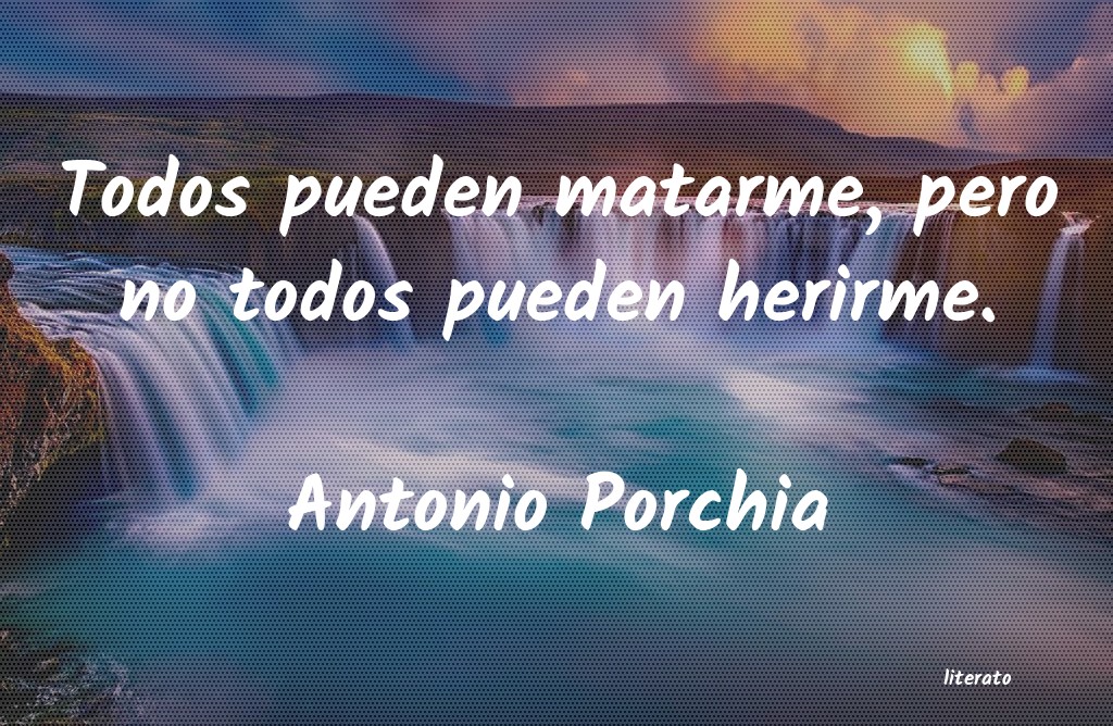frases de Antonio Porchia