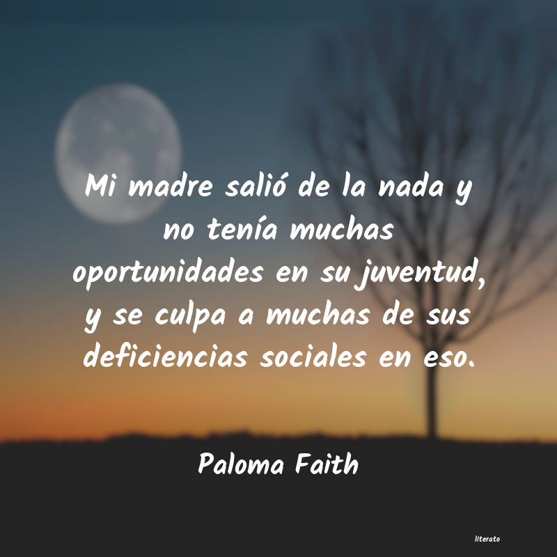 Frases de Paloma Faith