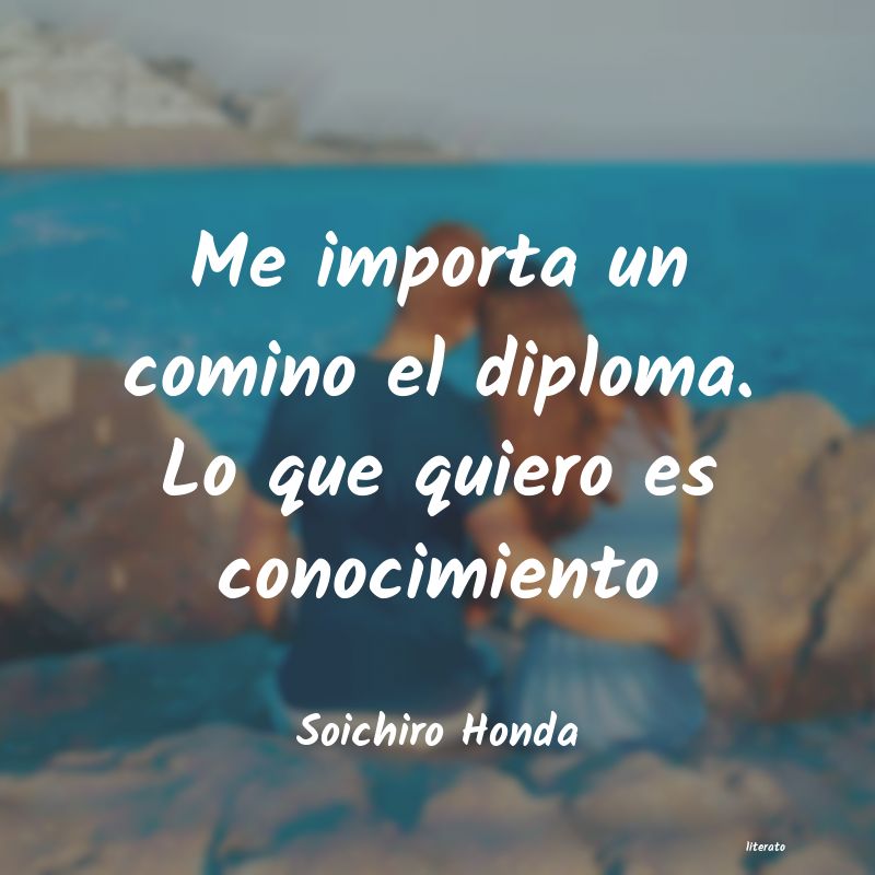 Frases de Soichiro Honda