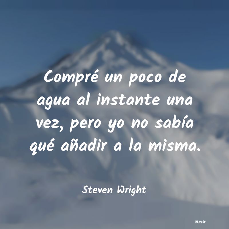 Frases de Steven Wright