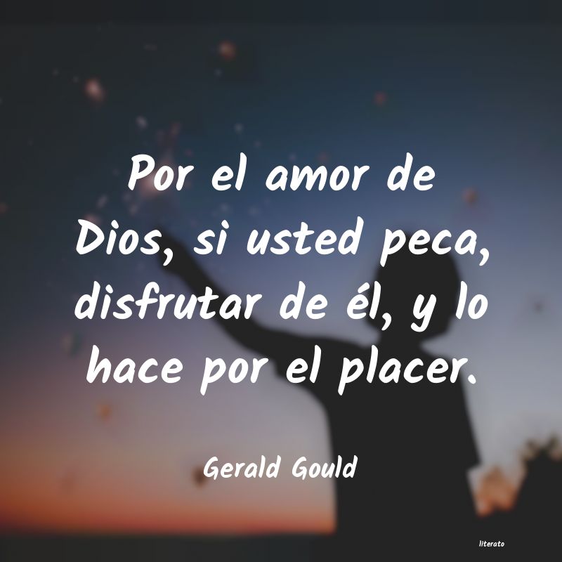 Frases de Gerald Gould