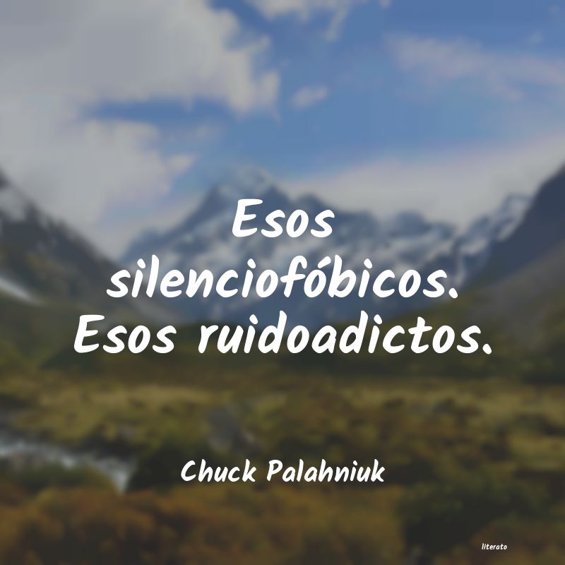 frases de Chuck Palahniuk