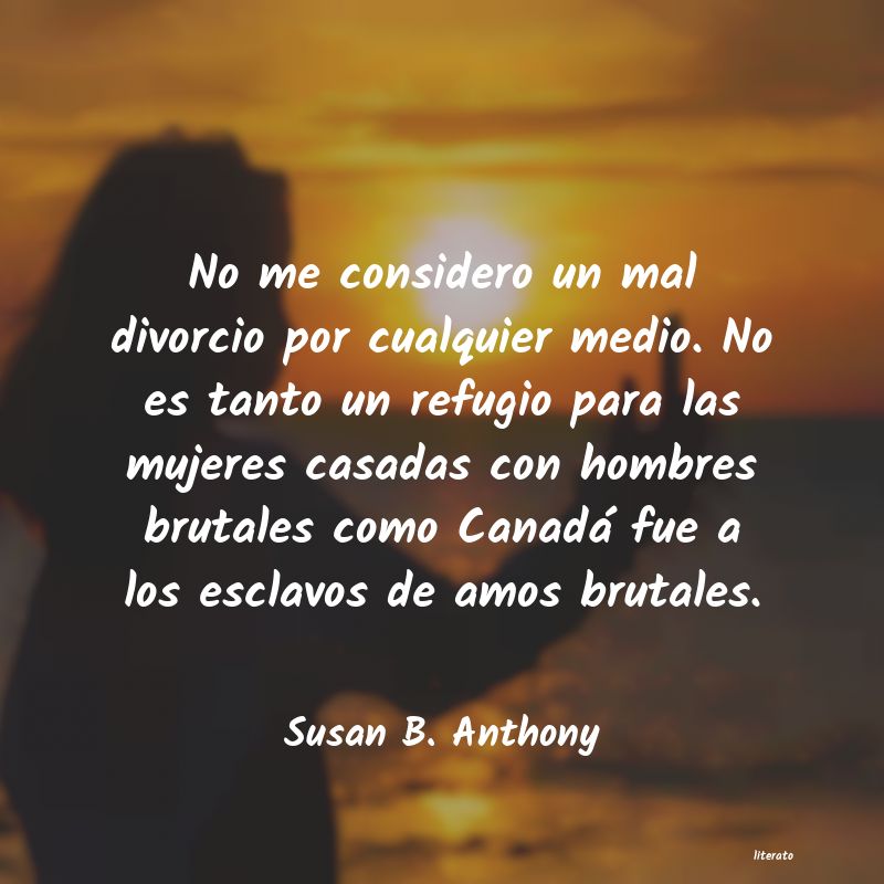 Frases de Susan B. Anthony