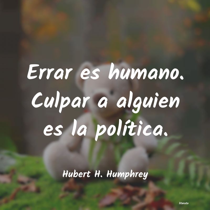 Frases de Hubert H. Humphrey