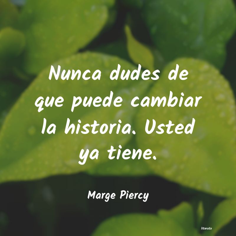 frases de Marge Piercy