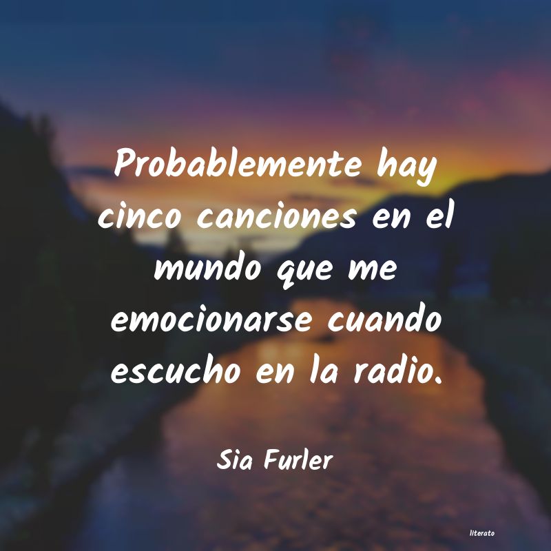 Frases de Sia Furler