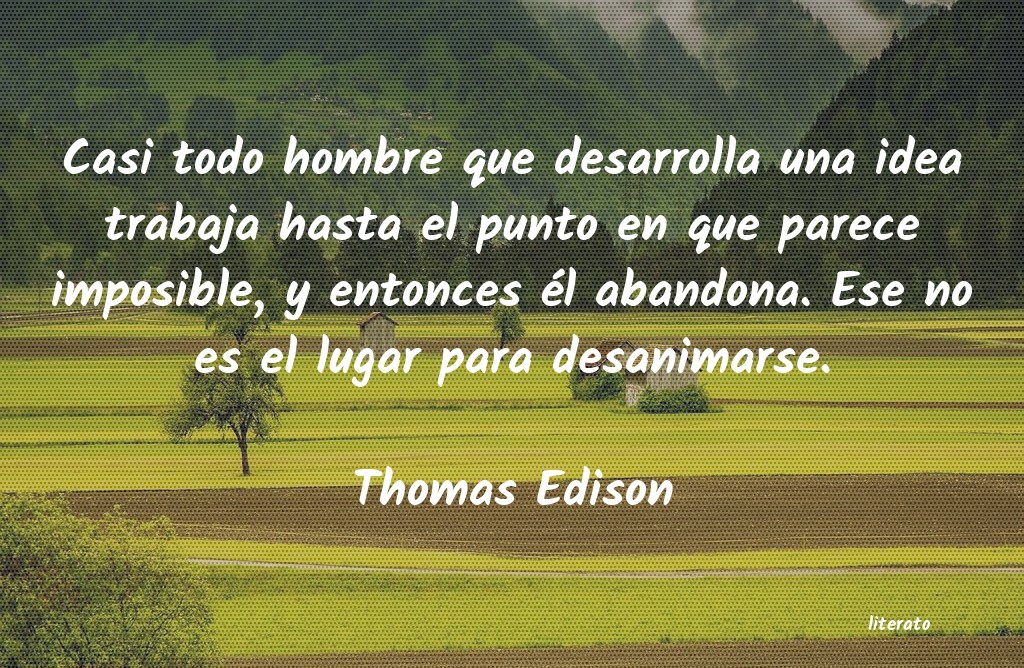 Frases de Thomas Edison