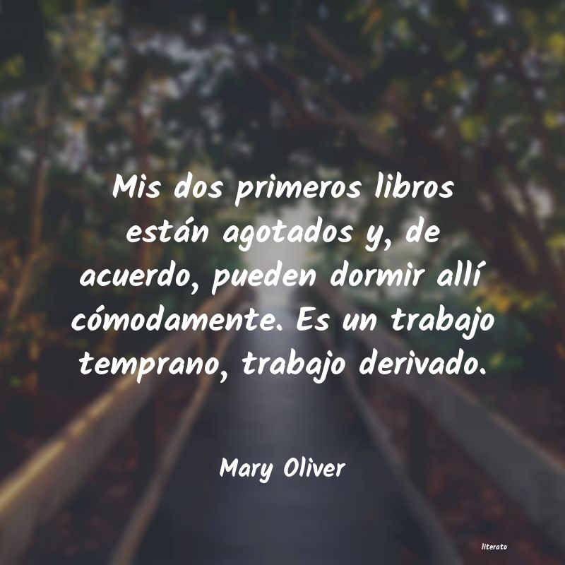 Frases de Mary Oliver