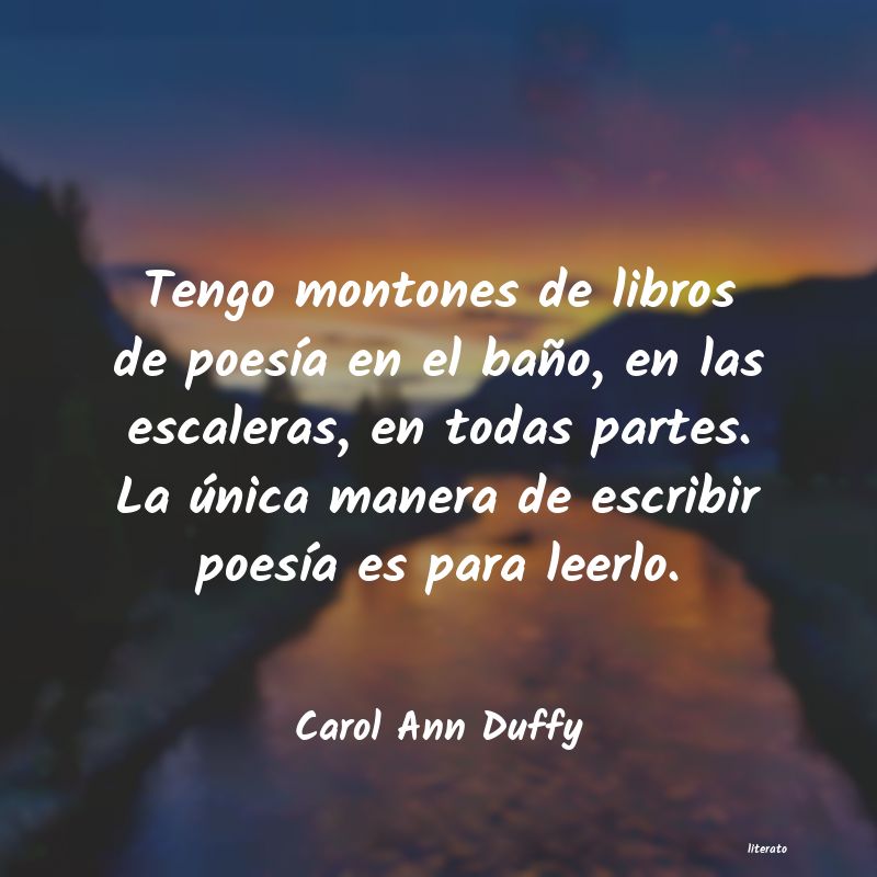 Frases de Carol Ann Duffy