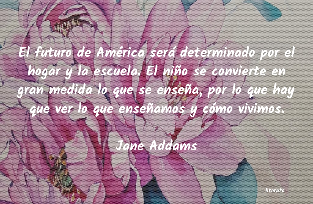 Frases de Jane Addams