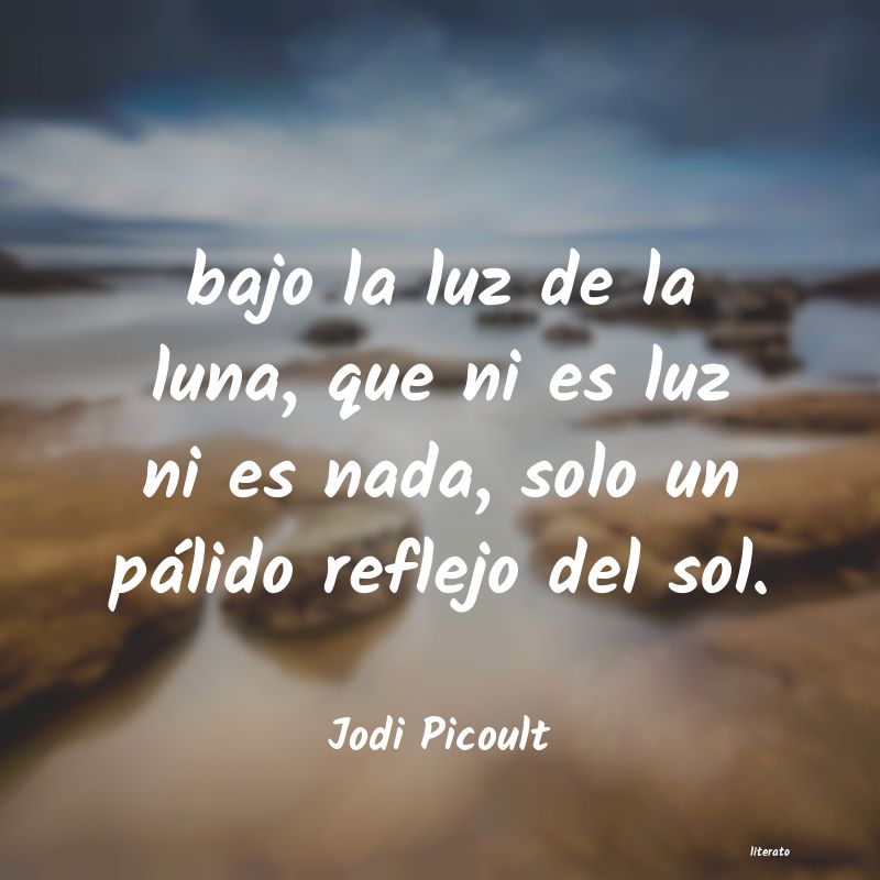 Frases de Jodi Picoult