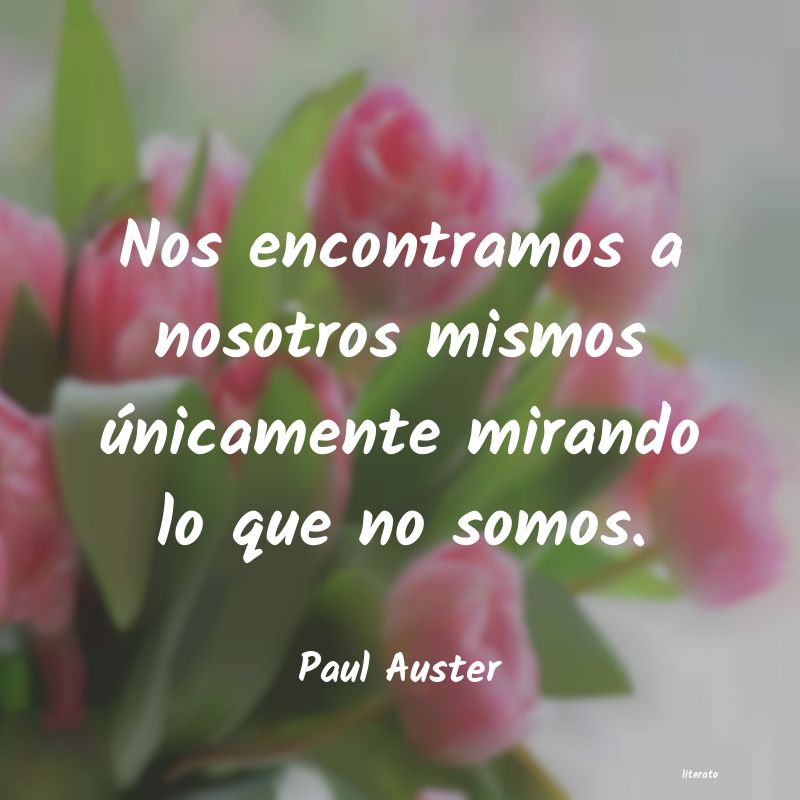 Frases de Paul Auster