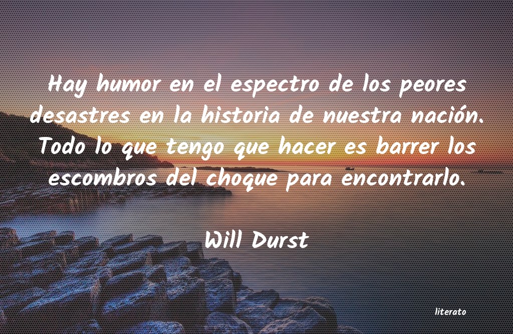 frases de Will Durst