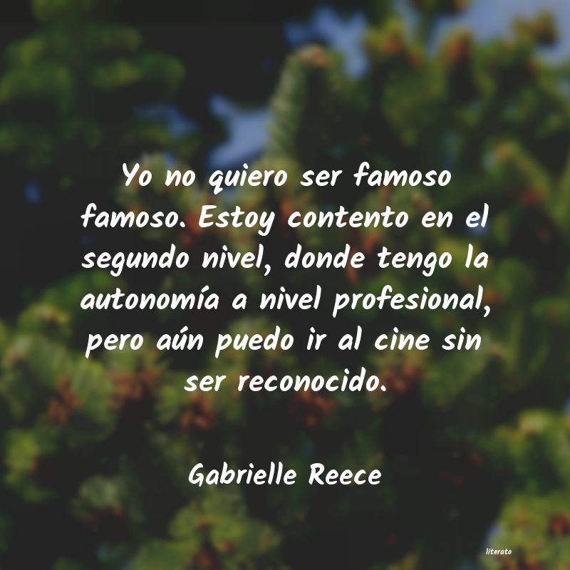 Frases de Gabrielle Reece