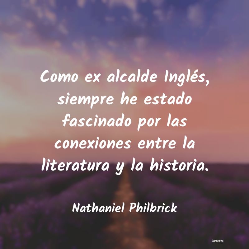 Frases de Nathaniel Philbrick