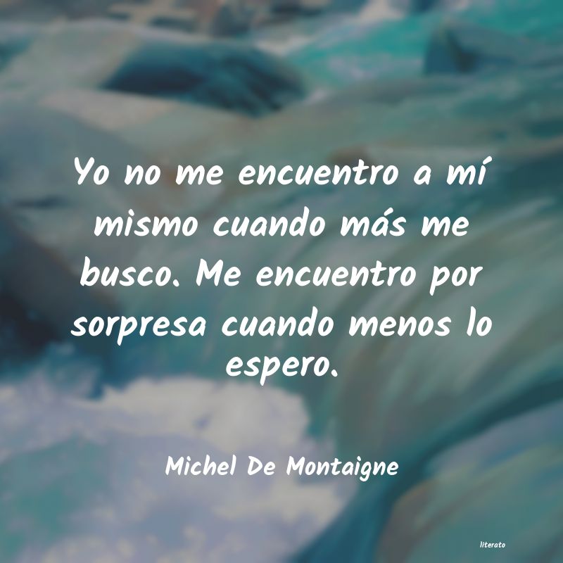 Frases de Michel De Montaigne