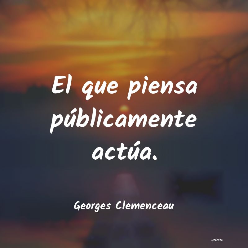 Frases de Georges Clemenceau