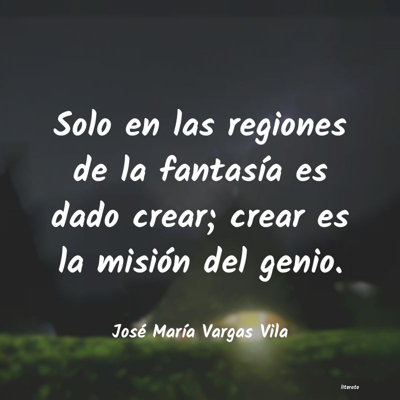 Frases de José María Vargas Vila
