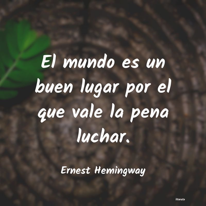 Frases de Ernest Hemingway