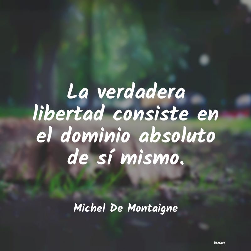 Frases de Michel De Montaigne