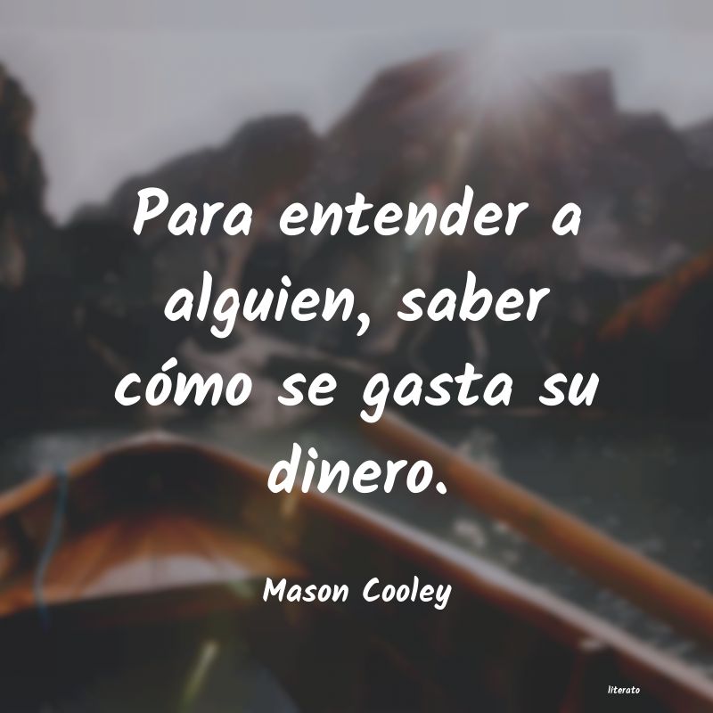 Frases de Mason Cooley