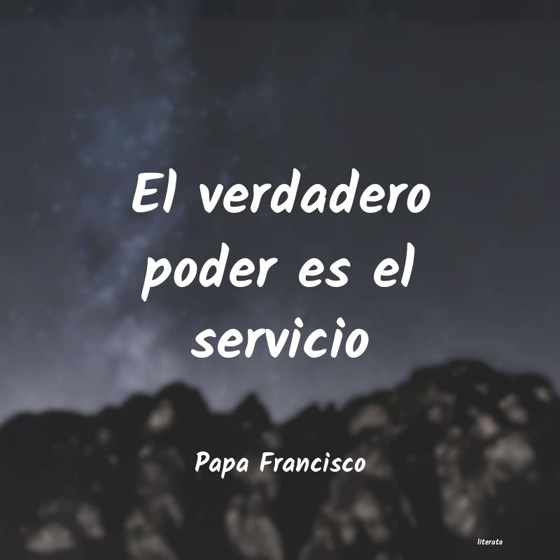 Frases de Papa Francisco