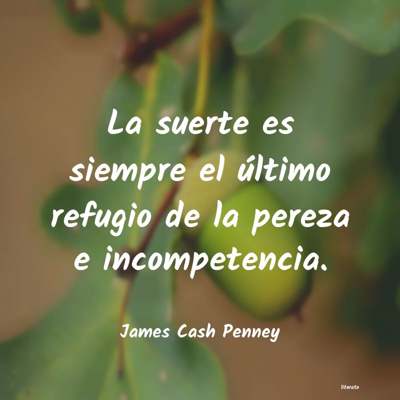 Frases de James Cash Penney