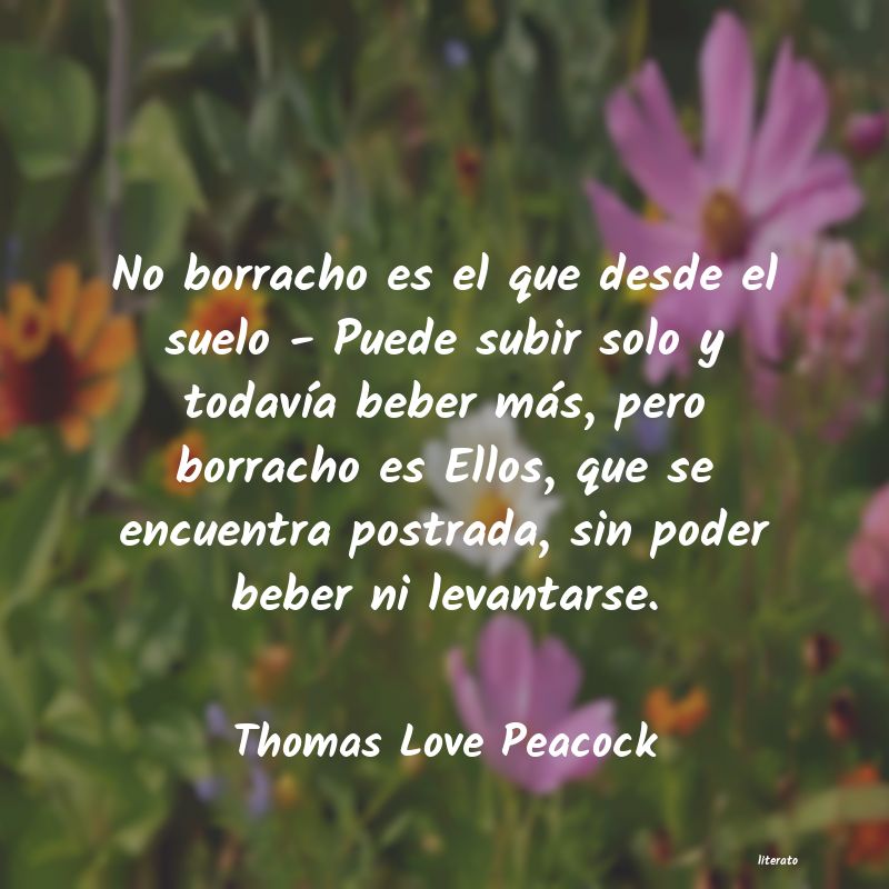 Frases de Thomas Love Peacock