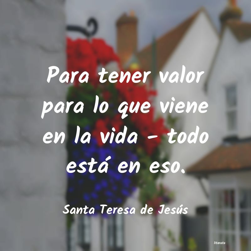 frases de Santa Teresa de Jesús